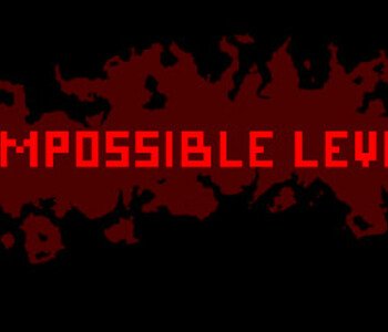 30 IMPOSSIBLE LEVELS