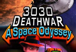 3030 Deathwar Redux - A Space Odyssey