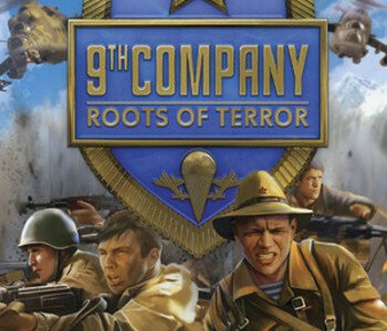 9th Company - Roots of Terror