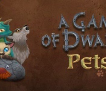 A Game of Dwarves: Pets