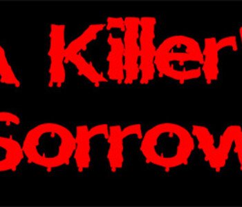 A Killer's Sorrow