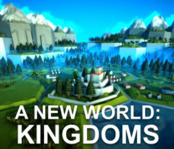 A New World: Kingdoms