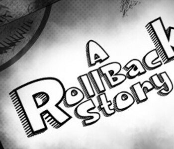 A Roll-Back Story