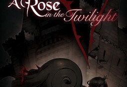 A Rose in the Twilight