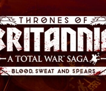 A Total War Saga: THRONES OF BRITANNIA - Blood, Sweat and Spears