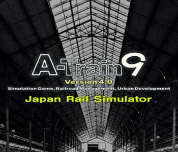 A-Train 9 V4.0 : Japan Rail Simulator