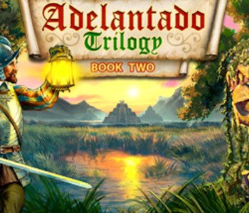 Adelantado Trilogy. Book Two