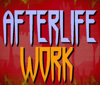 Afterlife Work