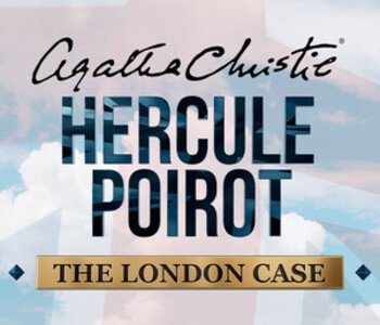 Agatha Christie - Hercule Poirot: The London Case