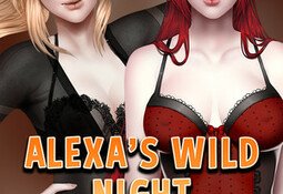 Alexa's Wild Night