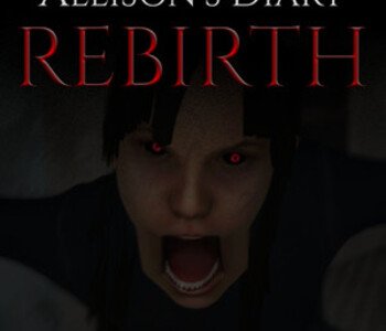 Allison's Diary: Rebirth