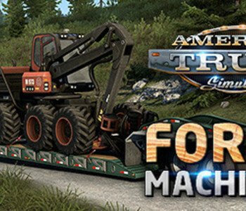 American Truck Simulator - Forest Machinery