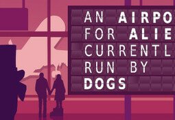 An Airport for Aliens Currently Run by Dogs