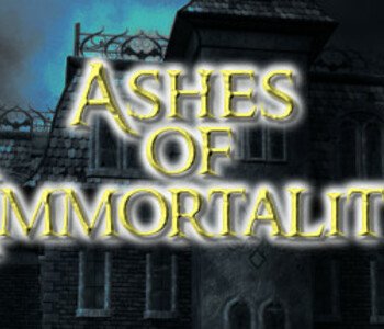 Ashes of Immortality