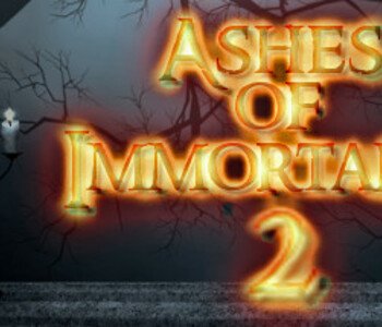 Ashes of Immortality II