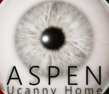 ASPEN: Uncanny Home