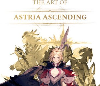 Astria Ascending - The Art Of Astria Ascending