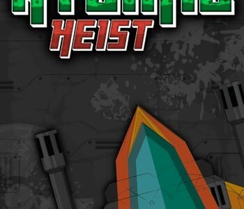 Atomic Heist Xbox One