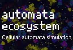 Automata Ecosystem - Cellular Automata Simulation