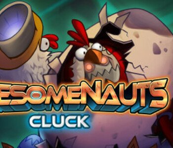 Awesomenauts - Cluck