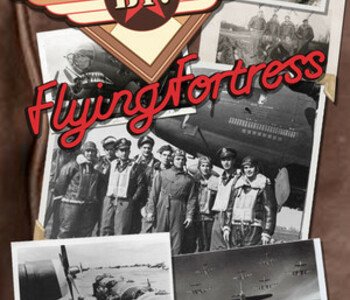 B-17 Flying Fortress: World War II Bombers in Action