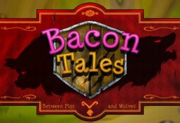 Bacon Tales - Between Pigs and Wolves