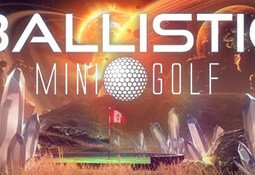 Ballistic Mini Golf