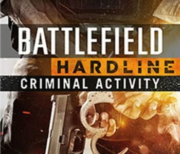 Battlefield Hardline: Criminal Activity