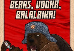 BEARS, VODKA, BALALAIKA!