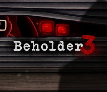 Beholder 3