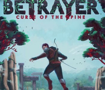 BETRAYER: Curse of the Spine