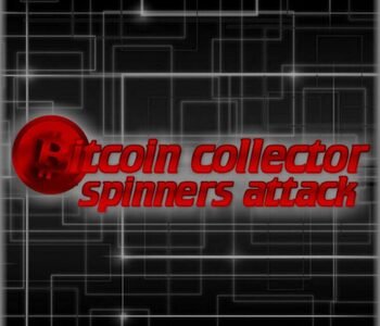 Bitcoin Collector: Spinners Attack