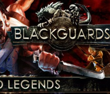 Blackguards: Untold Legends