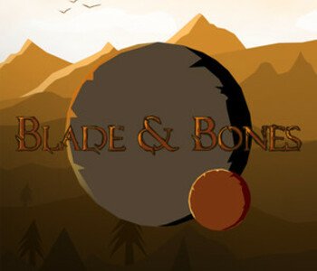 Blade & Bones