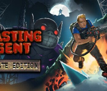 Blasting Agent: Ultimate Edition