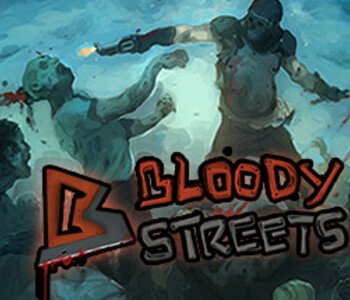 Bloody Streets