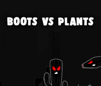 BOOTS VS PLANTS