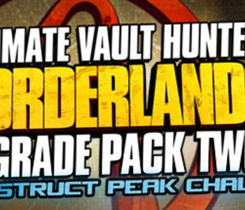 Borderlands 2: Ultimate Vault Hunter Upgrade Pack 2