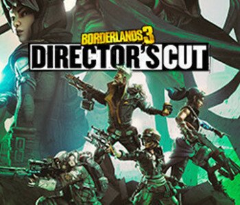 Borderlands 3: Director's Cut