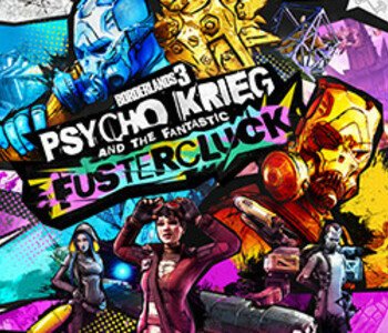 Borderlands 3: Psycho Krieg and the Fantastic Fustercluck