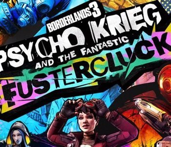 Borderlands 3: Psycho Krieg and the Fantastic Fustercluck Xbox One