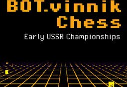 BOT.vinnik Chess: Early USSR Championships