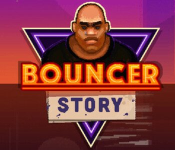 Bouncer Story