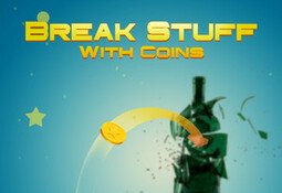 Break Stuff With Coins