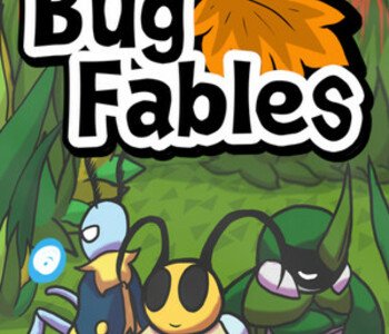 Bug Fables: The Everlasting Sapling