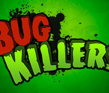 Bug Killers