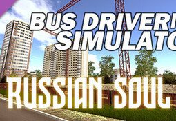 Bus Driver Simulator - Russian Soul