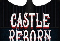 Castle Reborn