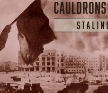 Cauldrons of War - Stalingrad