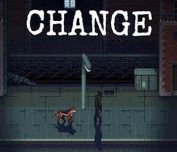 CHANGE: A Homeless Survival Experience